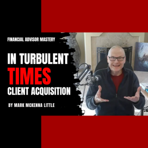 CLIENT ACQUISITION IN TURBULENT TIMES (2024 Best Time ever)- 02/14/2024