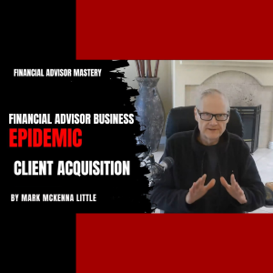 Financial Advisor Business Epidemic